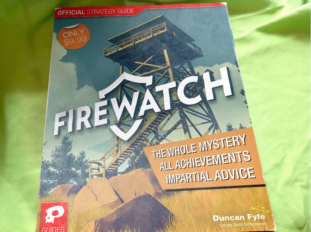 How to Play Firewatch: A Guide to Survival, Storytelling, and Unforgettable Moments