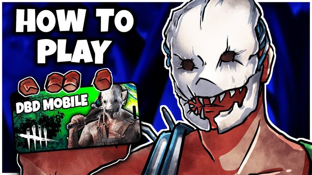 How to Play Dead by Daylight Mobile: A Beginner's Guide to Thriving in the Fog