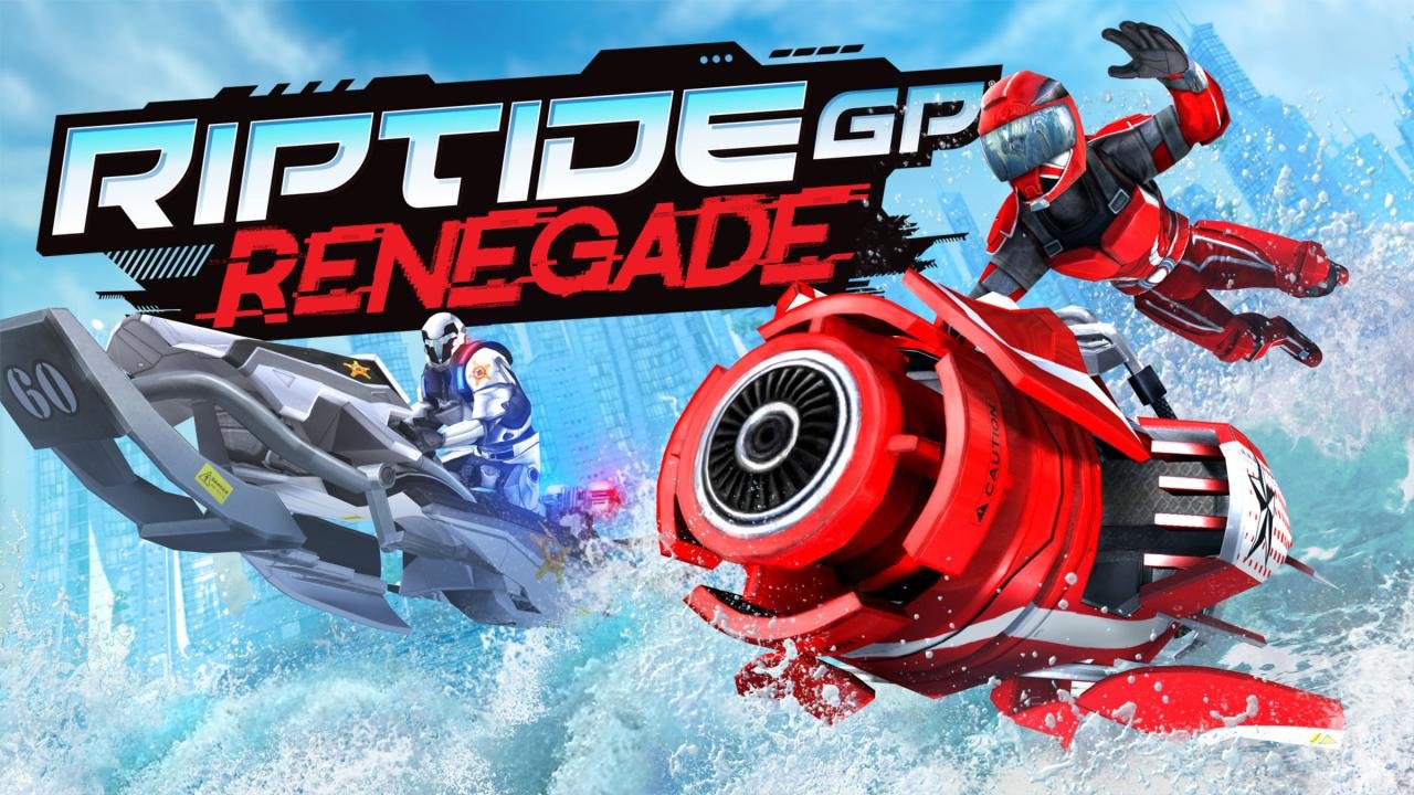 How to Play Riptide GP: Renegade: Mastering the Waves of Hydro-Jet Racing