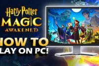 How to Play the Game Harry Potter: Magic Awakened: A Comprehensive Guide for Beginners and Beyond