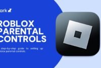 How to Set Up Parental Controls in Roblox: A Comprehensive Guide