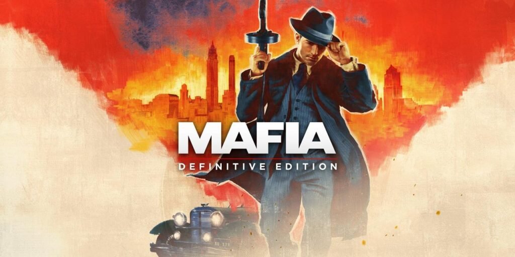 Mafia: Definitive Edition - A Return to the Classic, Reimagined