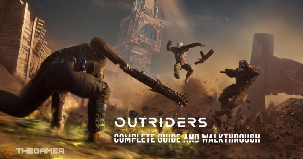 How to Play the Game Outriders: A Comprehensive Guide to Mastering the Loot-Shooter