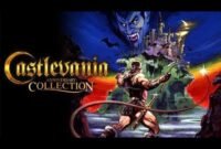 How to Play the Game Castlevania Anniversary Collection: A Guide to Mastering the Classics