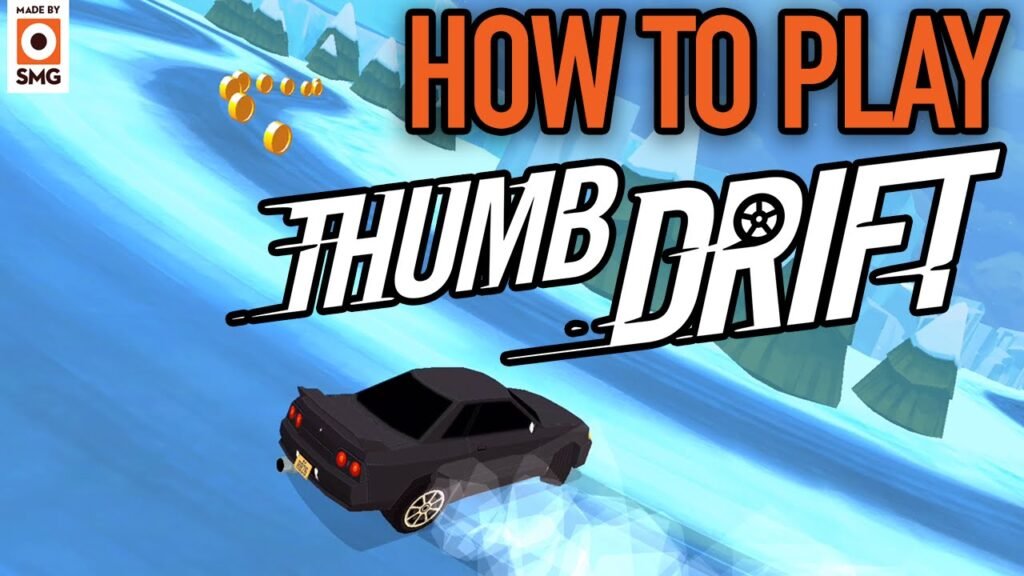 How to Play the Game Thumb Drift: A Beginner's Guide to Drifting Glory